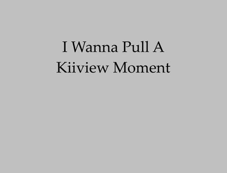I wanna pull a Kiiview moment Freaky avoidance